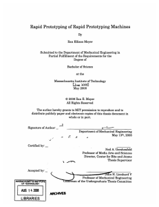 Rapid Prototyping of Rapid Prototyping Machines