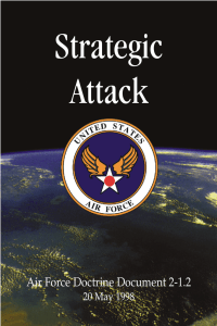 Strategic Attack Air Force Doctrine Document 2-1.2 20 May 1998