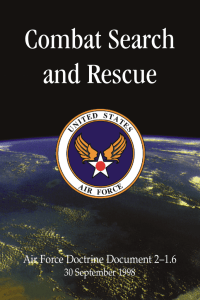 Combat Search and Rescue Air Force Doctrine Document 21.6 30 September 1998