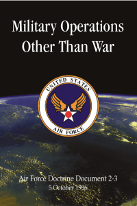 Military Operations Other Than War Air Force Doctrine Document 2-3 5 October 1996