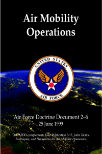 Air Mobility Operations Air Force Doctrine Document 26 25 June 1999