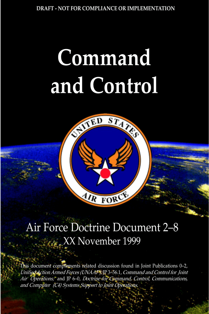 Command And Control Air Force Doctrine Document 2 8 Xx November 1999