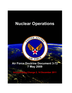 Nuclear Operations Air Force Doctrine Document 3-72 7 May 2009