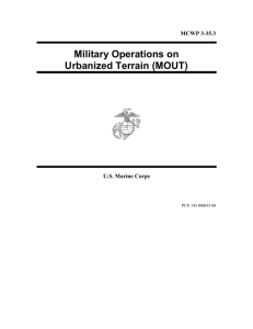 Military Operations on Urbanized Terrain (MOUT)  MCWP 3-35.3