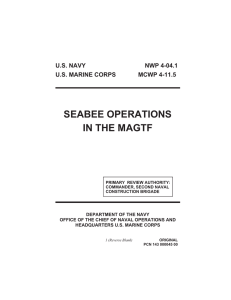 SEABEE OPERATIONS IN THE MAGTF U.S. NAVY NWP 4-04.1