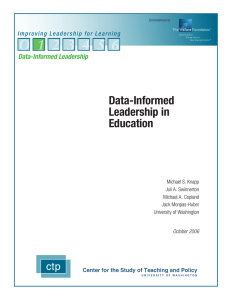 O 1 2 3 4 5 6 Data-Informed Leadership in Education