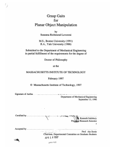 for Grasp Gaits Planar Object Manipulation M.S.,  Boston  University  (1991)