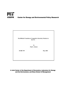 The Difficult Transition to Competitive Electricity Markets in the U.S. by