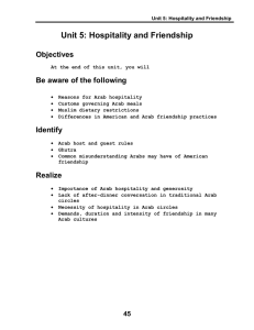 Unit 5: Hospitality and Friendship Objectives Be aware of the following