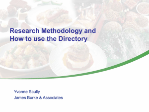 Research Methodology and How to use the Directory Yvonne Scully