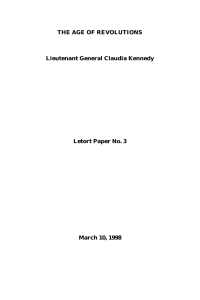 THE AGE OF REVOLUTIONS Lieutenant General Claudia Kennedy Letort Paper No. 3