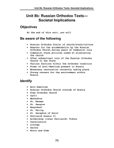 Unit 8b: Russian Orthodox Texts--- Societal Implications Objectives Be aware of the following