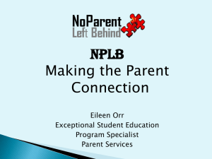 NPLB Making the Parent Connection Eileen Orr