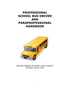 PROFESSIONAL SCHOOL BUS DRIVER AND