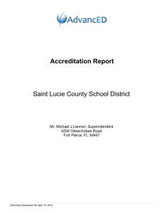 Accreditation Report Saint Lucie County School District Mr. Michael J Lannon, Superintendent