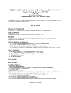 Regular Meeting – December 11, 2007 6:00 p.m. School Board Room