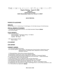 Regular Meeting – August 8, 2006 6:00 p.m. School Board Room