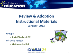 Review &amp; Adoption Instructional Materials January  2013 Group I