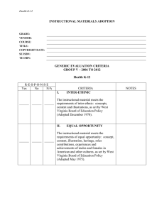 INSTRUCTIONAL MATERIALS ADOPTION  GENERIC EVALUATION CRITERIA GROUP V – 2006 TO 2012