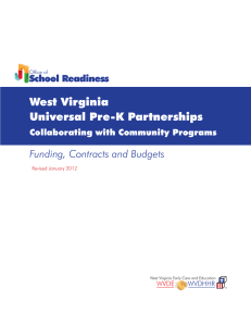 West Virginia Universal Pre-K Partnerships  Funding, Contracts and Budgets