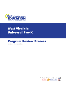 West Virginia Universal Pre-K Program Review Process WVDE