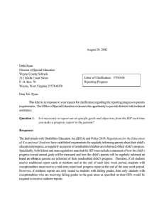 August 29, 2002 Della Ryan Director of Special Education Wayne County Schools