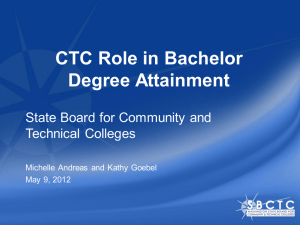 CTC Role in Bachelor Degree Attainment State Board for Community  and