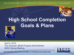 High School Completion Goals &amp; Plans April 6, 2016