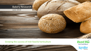 Bakery Research Growing the success of Irish food &amp; horticulture June 2014