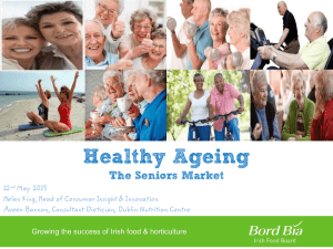 Healthy Ageing The Seniors Market