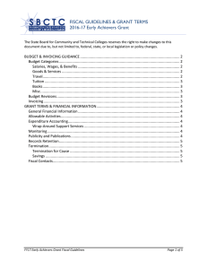 FISCAL GUIDELINES &amp; GRANT TERMS 2016-17 Early Achievers Grant