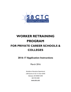 WORKER RETRAINING PROGRAM FOR PRIVATE CAREER SCHOOLS &amp;