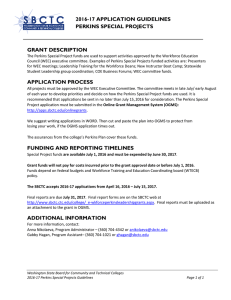 2016-17 APPLICATION GUIDELINES PERKINS SPECIAL PROJECTS GRANT DESCRIPTION