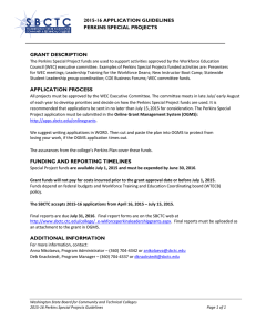 2015-16 APPLICATION GUIDELINES PERKINS SPECIAL PROJECTS GRANT DESCRIPTION
