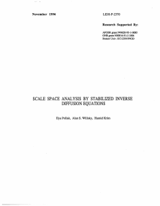 SCALE  SPACE  ANALYSIS  BY  STABILIZED ... DIFFUSION  EQUATIONS November  1996 LIDS-P-2370