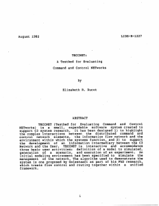 LIDS-R-1227 August  1982 TECCNET: A Testbed  for  Evaluating