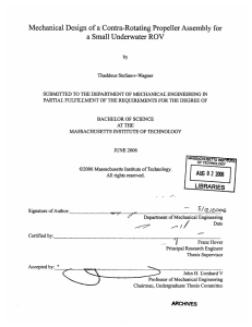 Mechanical  Design  of  a Contra-Rotating Propeller Assembly ... a Small Underwater ROV