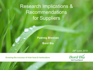 Research Implications &amp; Recommendations for Suppliers Padraig Brennan