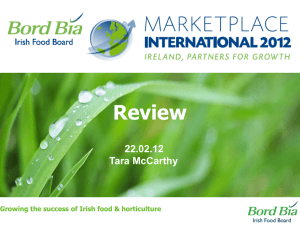 Review 22.02.12 Tara McCarthy Growing the success of Irish food &amp; horticulture