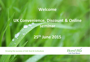 Welcome  UK Convenience, Discount &amp; Online seminar