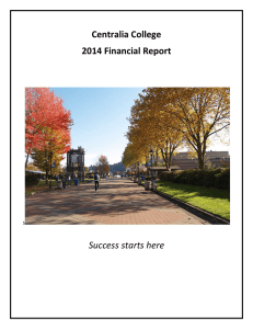 Centralia College 2014 Financial Report Success starts here