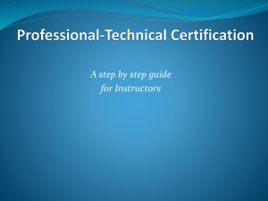 Certification System Information for Professional-Technical Instructors