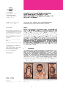 CHARACTERIZATION OF BINDING MEDIA IN EGYPTIAN ROMANO PORTRAITS USING