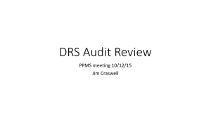 DRS Audit Review PPMS meeting 10/12/15 Jim Craswell