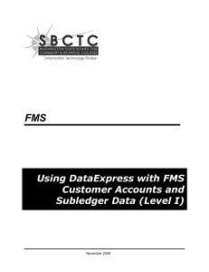 FMS Using DataExpress with FMS Customer Accounts and Subledger Data (Level I)