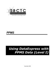 Using DataExpress with PPMS Data (Level I) PPMS