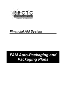 FAM Auto-Packaging and Packaging Plans  Financial Aid System