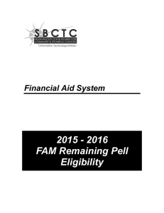 2015 - 2016 FAM Remaining Pell Eligibility Financial Aid System