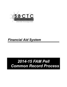 2014-15 FAM Pell Common Record Process  Financial Aid System