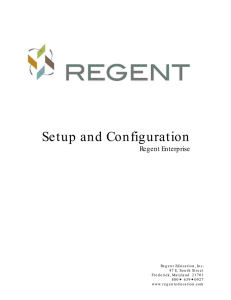 Setup  and Configuration Regent Enterprise